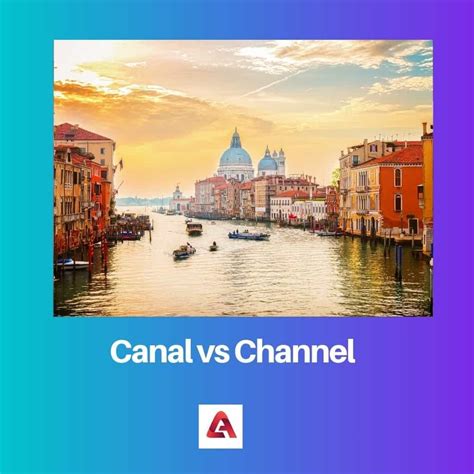 chanel canal